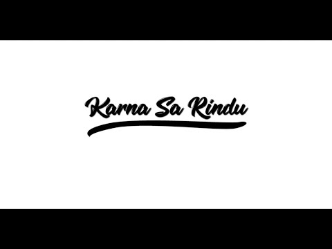 MNUKWAR - KARNA SA RINDU (Video Lyric)