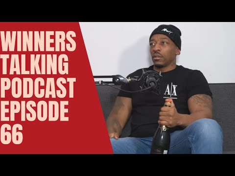 Winners Talking Podcast: Episode 66 - They Build Us Different Where We're From