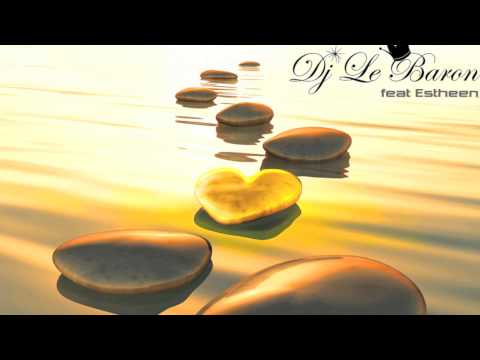 Dj Le Baron Feat. Estheen - Heart Of Gold (Previews)