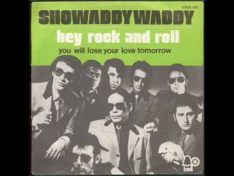 You Will Lose Your Love Tomorrow - Showaddywaddy