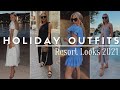 VACATION OUTFIT IDEAS Resort Wear 2021