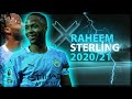 Raheem Sterling 2020/21 - Best Skills , Goals & Assists - HD