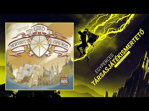 #403. The Guild of Merchants Explorers | Egyperces társasjátékismertető - Game-Obscura