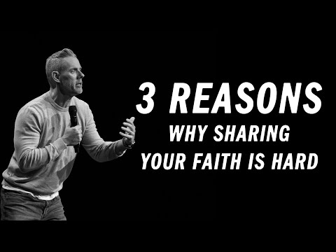 3 Why Reasons Sharing Your Faith is Hard