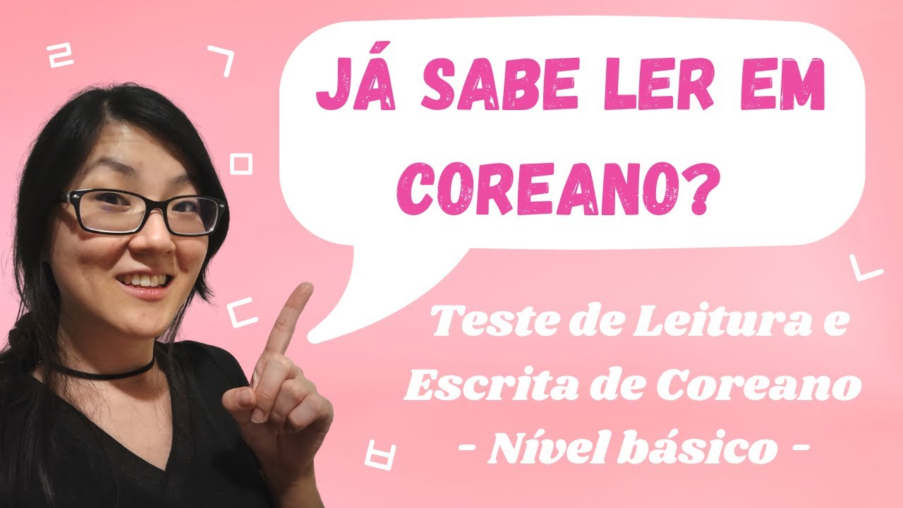 Treine seu conhecimento de Hangul com PALAVRAS SIMPLES (PARTE 1)