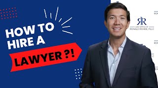 How to hire a lawyer?