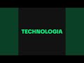 Technologia