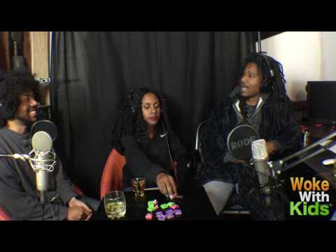 Woke With Kids 22 :: "Special Guest: AJ Crew"