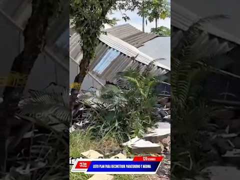 LISTO PLAN PARA RECONSTRUIR PARATEBUENO Y MEDINA - Noticias en 120 Segundos