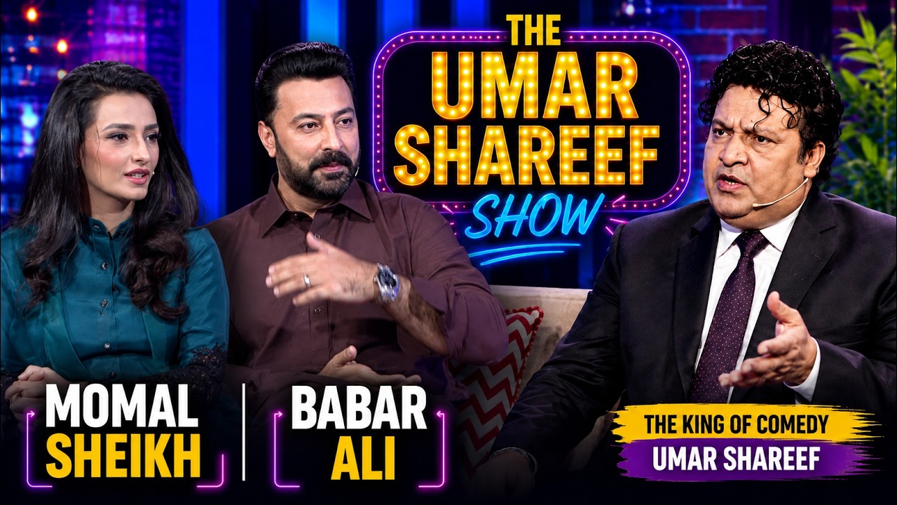 Umar Shareef Show | Momal Sheikh & Babar Ali Special | Full Episode | TV One
