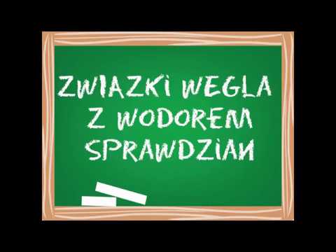 Związki węgla z wodorem Sprawdzian