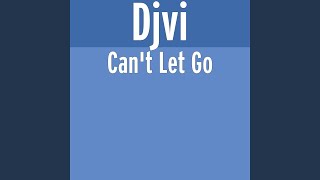 Can't Let Go