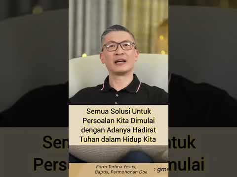 SEMUA SOLUSI DIMULAI DENGAN ADANYA HADIRAT TUHAN DALAM HIDUP KITA