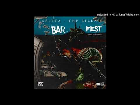 RON DA SPITTA FT THF BILLA- BAR FEST