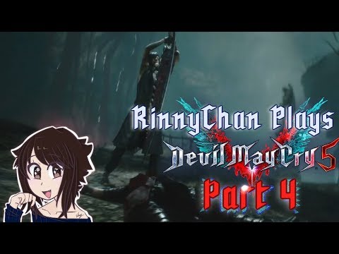 Devil May Cry 5 Full Playthrough - Rinny The Demon Hunter Loli - Part 4 FT. Niko & Quartz