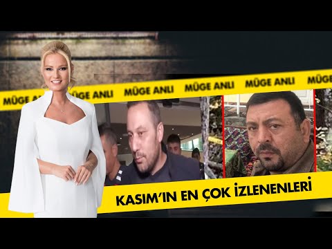 Erdal Sakız Cinayeti | Kasım Ayının En Çok İzlenenleri #2 - Müge Anlı ile Tatlı Sert Kolajlar