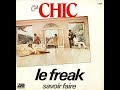 Chic ~ Le Freak 1978 Disco Purrfection Version