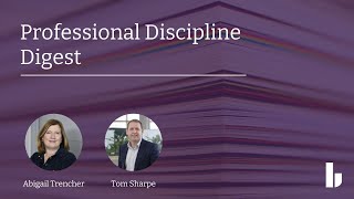 Professional Discipline Digest |  Legal Advice Briefing for Panellists and Rules of Evidence