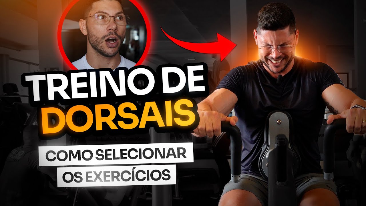 O QUE EU FAÇO PARA SELECIONAR OS EXERCÍCIOS DE COSTAS DOS ALUNOS - LEANDRO RIBEIRO