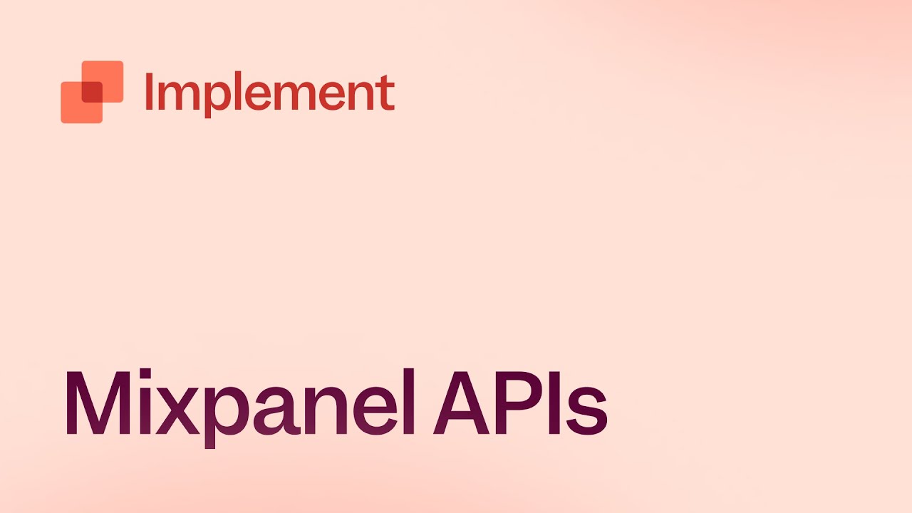 Implement Via Mixpanel APIs