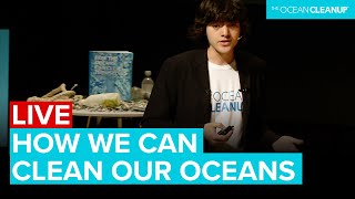 How We Showed the Oceans Could Clean Themselves - Boyan Slat on The Ocean Cleanup