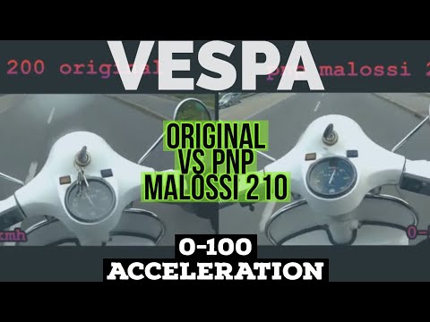 vespa original 200 VS 210 malossi PNP  acceleration / FMPguides - Solid PASSion /