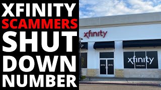 Xfinity Comcast Scammers Shut Down Number After I Call!
