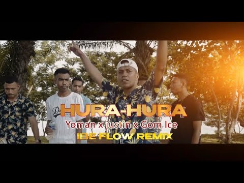 HURA HURA  gom ice feat kk yoman x JUSTHYN || REMIX Ibe Flo