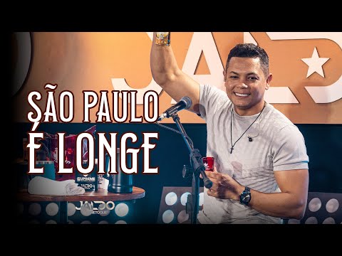 São Paulo é Longe - Seresta do Jaldo Sem Retoque - Pra Comer Água Vol3 🔥