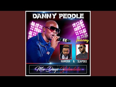 Ma Days Yakudala (feat. SlapDee & Hamoba)