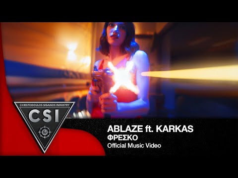 Ablaze ft Karkas-Fresko I Official Music Video