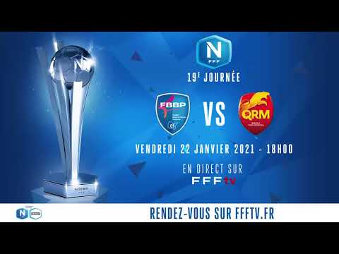 J19 : FBBP01 - Quevilly Rouen Métropole en direct sur FFFtv (17h45) I National FFF 2020-2021
