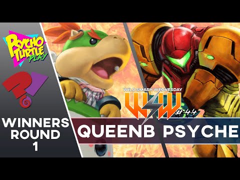 Wild Smash Wednesday #44 - QueenB vs Psyche / Winners Round 1