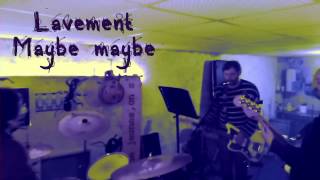 Lavement "Maybe maybe" Pavement cover