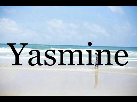 How To Pronounce Yasmine🌈🌈🌈🌈🌈🌈Pronunciation Of Yasmine