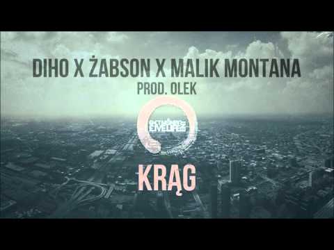 Diho X Żabson X Malik Montana - Krąg (prod.Olek)