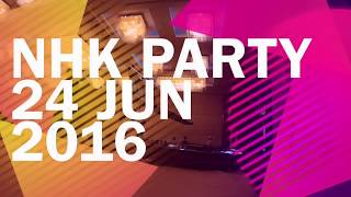 [DJ.Benny] NHK Thailand Party 24 Jun 2016 @Maple Hotel Bangna [รับชมได้เฉพาะบน PC เท่านั้น]