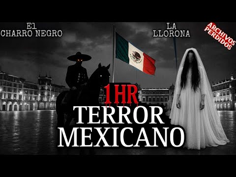 MARATÓN TERROR MEXICANO: LOS RELATOS MAS ATERRADORES con LA LLORONA y EL CHARRO NEGRO
