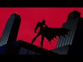 Batman: The Animated Series Intro The Batman (2022) Edition