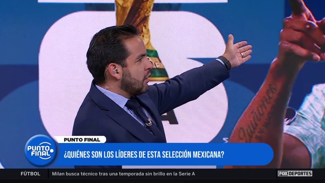 👀🔥 SELECCIÓN MEXICANA: ¿Quién son los LÍDERES para el MUNDIAL? | Punto Final
