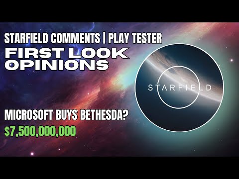 Starfield: Exploring First Impressions from play-tester | My opinions, concerns and just talking!