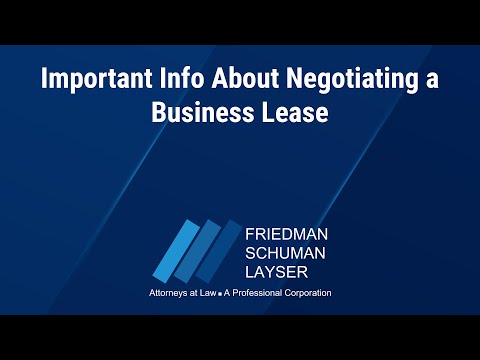 Important Info About Negotiating a Business Lease – Friedman Schuman Law Firm