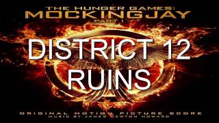 10. District 12 Ruins (The Hunger Games: Mockingjay - Part 1 Score) - James Newton Howard
