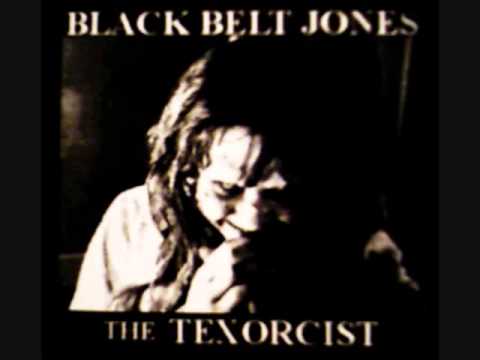 Black Belt Jones ~  The Texorcist FULL ALBUM