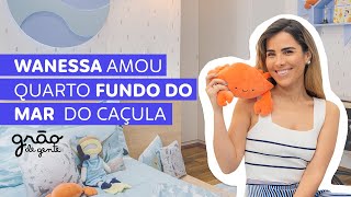 WANESSA REVELA TEMA DO NOVO QUARTO DO CAÇULA