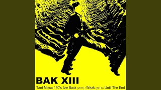 Music video thumbnail preview for Until The End by BAK XIII