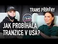 Saša Jak Probíhala Tranzice V USA Trans Příběhy