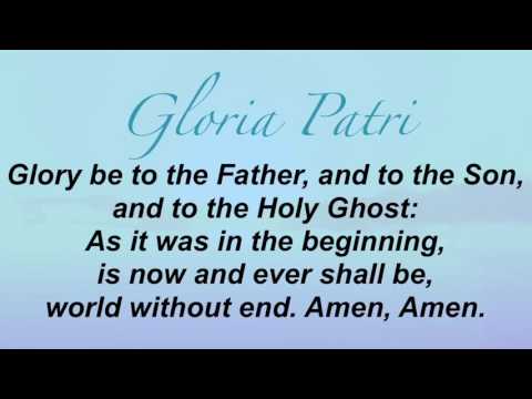 Gloria Patri (Presbyterian Hymnal #622)