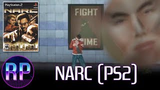 NARC (PS2) - Quick, Release It While The ESRB's Asleep!