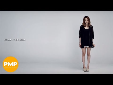 THE HOOK - ฉันรู้ (I Know)「Official Music Video」